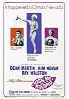 Kiss Me, Stupid (1964)