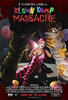 Klown Kamp Massacre (2007)