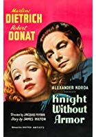 Knight Without Armor (1937)