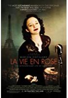 La Vie En Rose (2007)