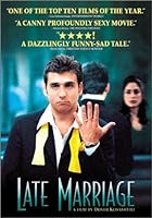 Late Marriage (2001)