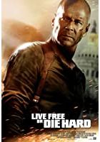 Live Free or Die Hard 4 (2007)
