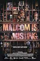 Malcolm Is Missing (2022)