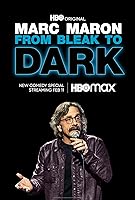 Marc Maron: From Bleak to Dark (2023)