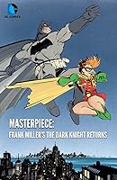 Masterpiece: Frank Miller's The Dark Knight Returns (2013)