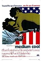 Medium Cool (1970)