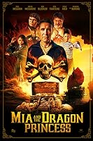 Mia and the Dragon Princess (2023)