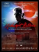 Midnight Return: The Story of Billy Hayes and Turkey (1970)
