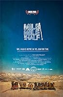 Mile... Mile & a Half (2013)