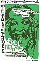 Milford Graves Full Mantis (2018)