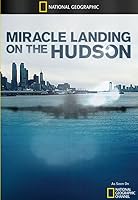 Miracle Landing on the Hudson (2014)