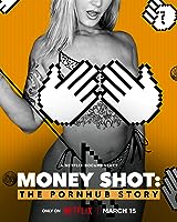 Money Shot: The Pornhub Story (2023)