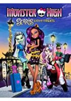 Monster High: Scaris, City of Frights (2013)