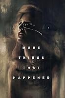 More Things That Happened (2007)