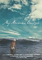 My Mexican Bretzel (2019)