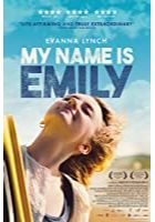 My Name Is Emily (2017)