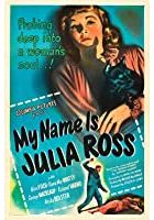 My Name Is Julia Ross (1945)