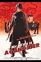 My Wife Is a Gangster (2001)
