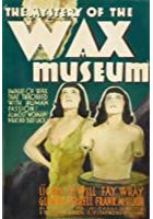 Mystery of the Wax Museum (1933)