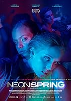 Neon Spring (2022)