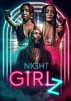 Night Girlz (2023)