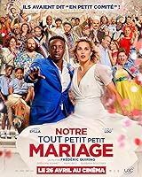 Notre tout petit petit mariage (2023)
