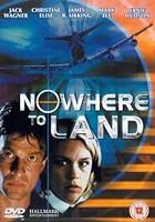 Nowhere to Land (2000)