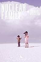 Nuclear Family (2021)
