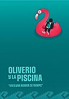 Oliverio and the Pool (2023)