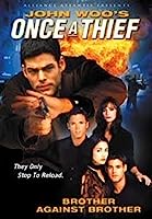 Once a Thief: Brother Against Brother (1997)