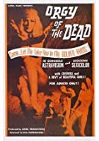 Orgy of the Dead (1965)