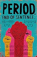 Period. End of Sentence. (2018)