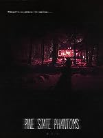 Pine State Phantoms (2020)