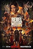 Rebel Moon: Part One - A Child of Fire (2023)