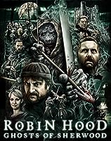 Robin Hood: Ghosts of Sherwood (2012)