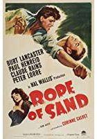 Rope of Sand (1951)