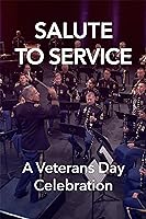 Salute to Service: A Veterans Day Celebration (2023)