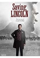 Saving Lincoln (2012)