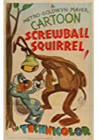 Screwball Squirrel (1944)