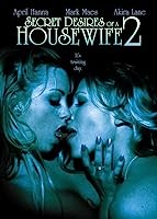 Secret Desires of a Housewife 2 (2005)