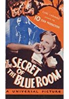 Secret of the Blue Room (1933)