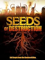 Seeds of Destruction (2011)