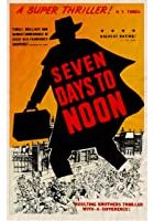 Seven Days to Noon (1950)