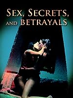 Sex, Secrets & Betrayals (2000)