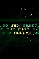 Sex, the City and Me (2007)