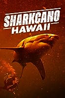 Sharkcano: Hawaii (2023)