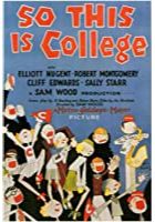 So This Is College (1929)