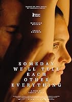 Someday We'll Tell Each Other Everything (2023)