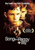 Song for a Raggy Boy (2003)