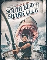 South Beach Shark Club (2022)